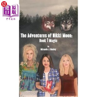 Moon Book 海外直订Adventures 妮基·穆恩历险记 Nikki Magic 魔法第1册