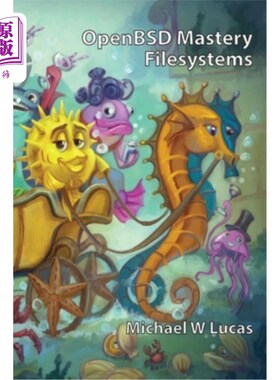 海外直订OpenBSD Mastery: Filesystems 精通OpenBSD:文件系统