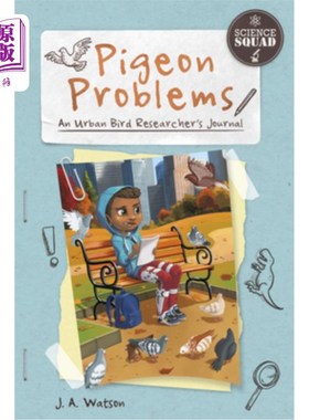 海外直订Pigeon Problems: An Urban Bird Researcher's Journal 鸽子问题:城市鸟类研究者期刊