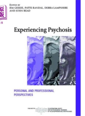 海外直订医药图书Experiencing Psychosis: Personal and Professional Perspectives 体验精神病：个人和专业观点