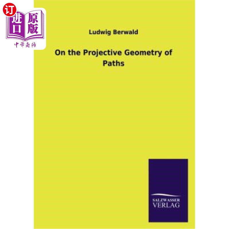 海外直订On the Projective Geometry of Paths 关于路径的射影几何