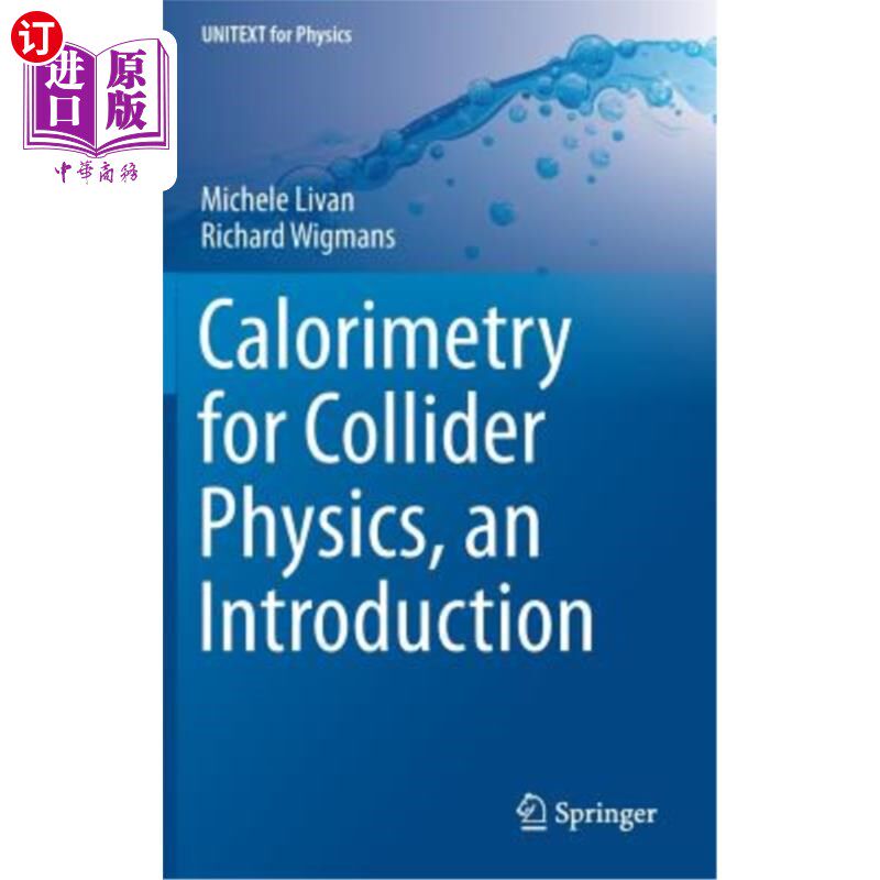 海外直订Calorimetry for Collider Physics, an Introduction 对撞机物理的量热法，导论