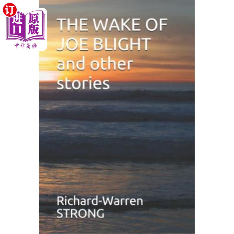 海外直订THE WAKE OF JOE BLIGHT and other stories 乔·布莱特的守灵和其他故事