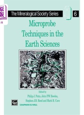 海外直订Microprobe Techniques in the Earth Sciences 地球科学中的微探针技术