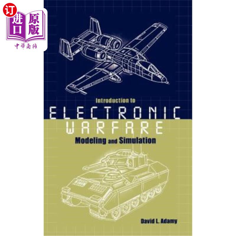 海外直订Introduction to Electronic Warfare Modeling Simulation 电子战建模仿真导论
