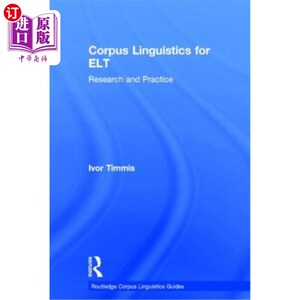 海外直订Corpus Linguistics for ELT: Research and Practice 英语教学语料库语言学研究与实践