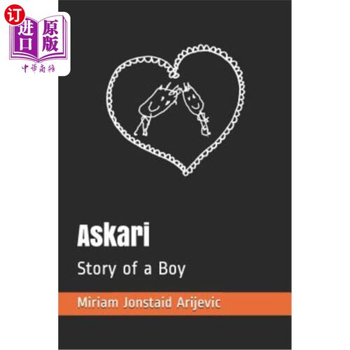 海外直订Askari: Story of a Boy 阿斯卡里：一个男孩的故事