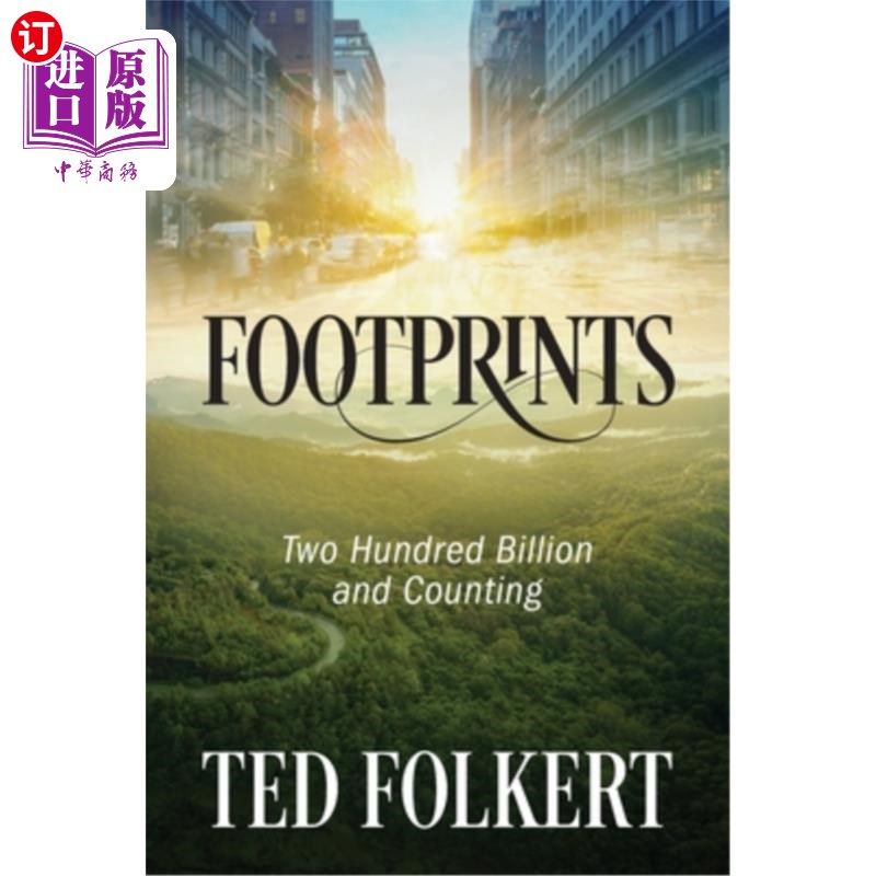 海外直订Footprints: Two Hundred Billion and Counting 足迹:2000亿，而且还在增加