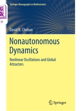 海外直订Nonautonomous Dynamics: Nonlinear Oscillations and Global Attractors 非自治动力学：非线性振荡和全局吸引子