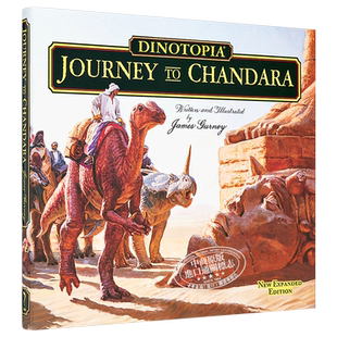 恐龙梦幻国尚德拉之旅 Calla Editions 精装插图版 20周年版 英文原版 Dinotopia Journey To Chandara James Gurney【中商原