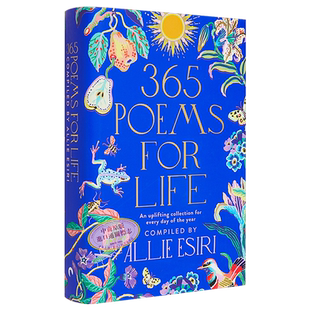 预售 365首人生诗 英文原版 365 Poems for Life Allie Esiri 现当代诗歌 每天一首振奋人心的诗【中商原版】