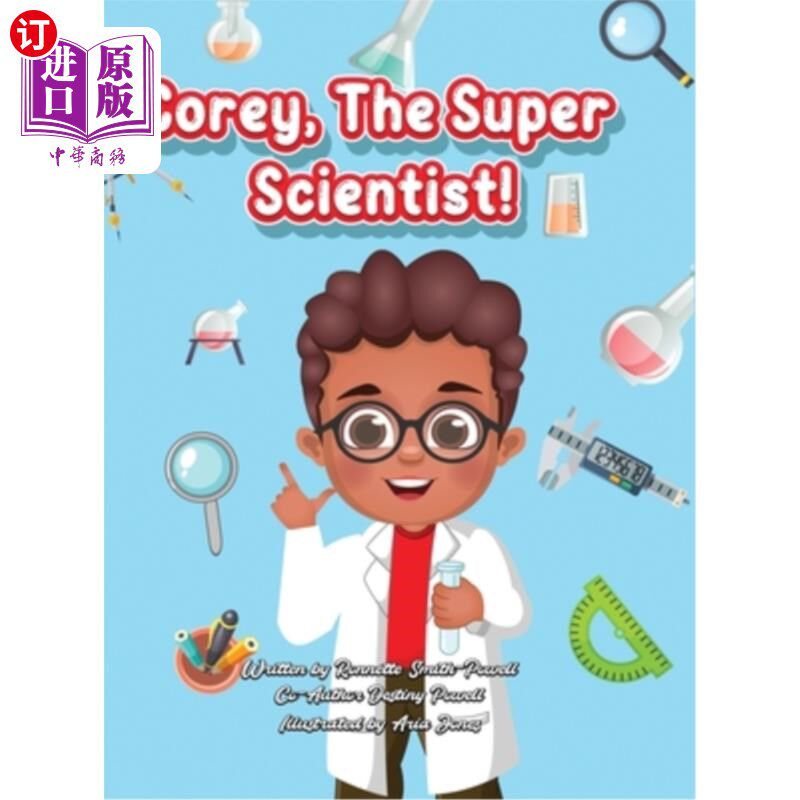 海外直订Corey, The Super Scientist! 科里,超级科学家!