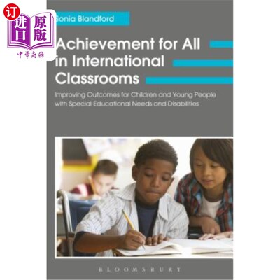 海外直订Achievement for All in International Classrooms: Improving Outcomes for Children 国际课堂上的全民成就：改善