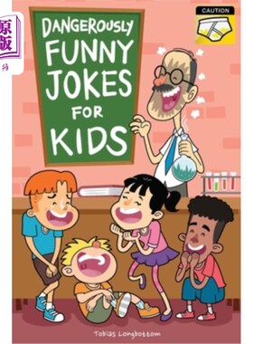 海外直订Dangerously Funny Jokes for Kids: Joke Book for Boys and Girls ages 7 to 9 儿童危险的笑话：7到9岁的男孩和女