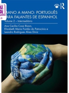 海外直订Mano a Mano: Português Para Falantes de Espanhol: Volume 2 - Intermediário Mano a Mano:葡萄牙语