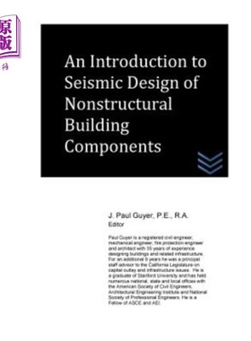 海外直订An Introduction to Seismic Design of Nonstructural Building Components 非结构建筑构件抗震设计简介
