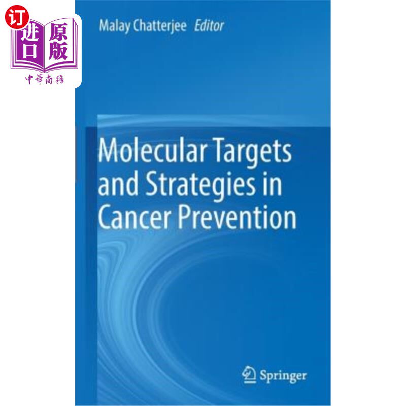海外直订医药图书Molecular Targets and Strategies in Cancer Prevention 癌症预防中的分子靶点和策略