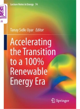 海外直订Accelerating the Transition to a 100% Renewable Energy Era 加快向100%可再生能源时代过渡