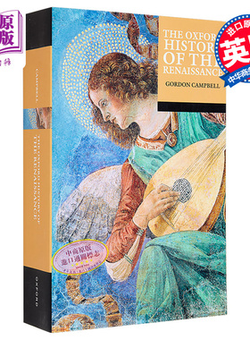 牛津文艺复兴史 The Oxford History of the Renaissance 英文原版 Gordon Campbell 文艺复兴 历史【中商原版】