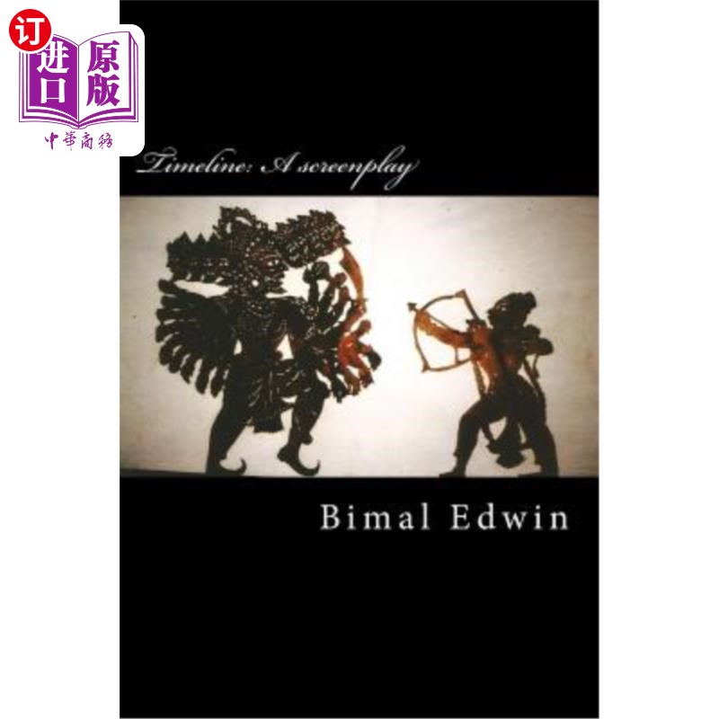海外直订Timeline: A screenplay 时间轴：剧本