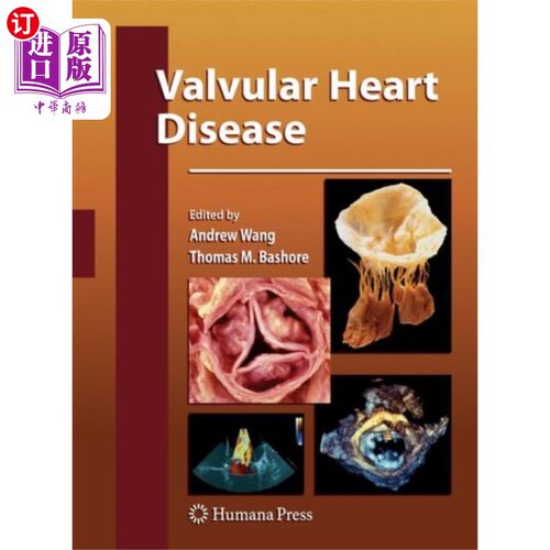 海外直订医药图书Valvular Heart Disease 心脏瓣膜病