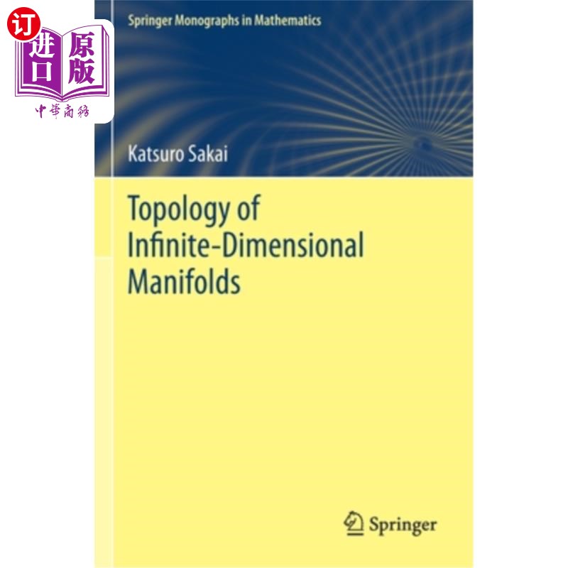 海外直订Topology of Infinite-Dimensional Manifolds 无限维流形的拓扑