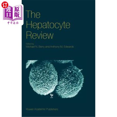 海外直订医药图书The Hepatocyte Review 肝细胞的审查