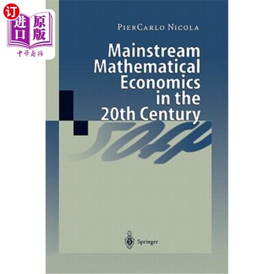 海外直订Mainstream Mathematical Economics in the 20th Century 20世纪的主流数理经济学