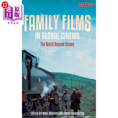 海外直订Family Films in Global Cinema 全球影院中的家庭电影