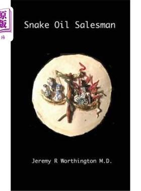 海外直订Snake oil salesman: A neurologist navigates the treacherous waters of clinical p 蛇油推销员:神经学家在临床
