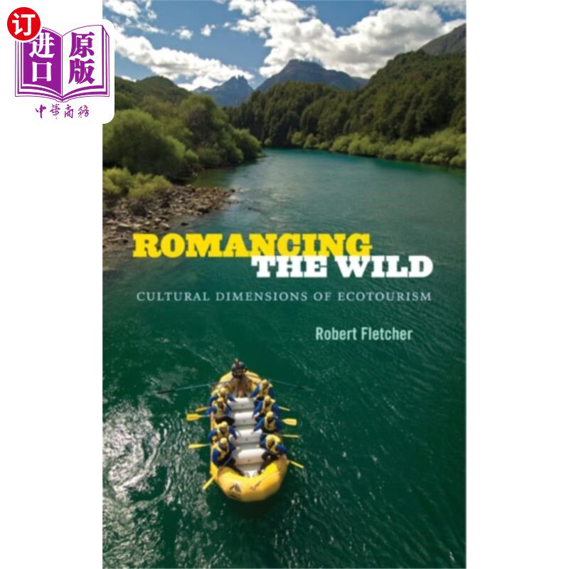 海外直订Romancing the Wild 《荒野传奇》