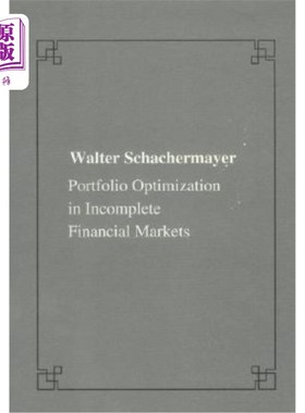 海外直订Portfolio Optimizations in Incomplete Financial Markets 不完全金融市场中的投资组合优化