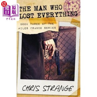 海外直订The Man Who Lost Everything 那个失去一切的人