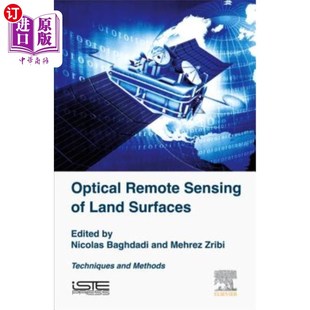 陆地表面光学遥感：技术和方法 Techniques Remote Sensing 海外直订Optical and Surface Land Methods