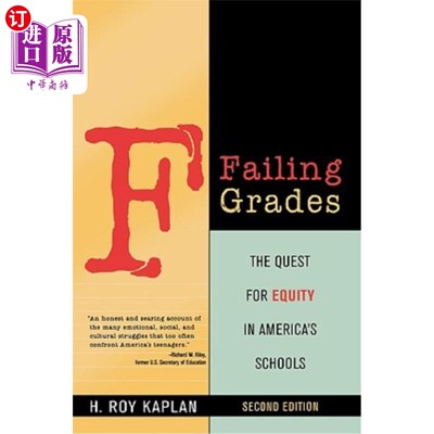 海外直订Failing Grades: The Quest for Equity in America's Schools, Second Edition 不及格成绩:追求美国学校的公平，第