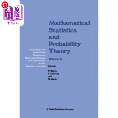 海外直订Mathematical Statistics and Probability Theory: Volume B Statistical Inference a 数理统计与概率论：第六届潘