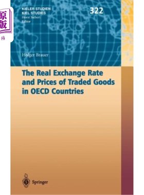 海外直订The Real Exchange Rate and Prices of Traded Goods in OECD Countries 经合组织国家贸易商品的实际汇率和价格