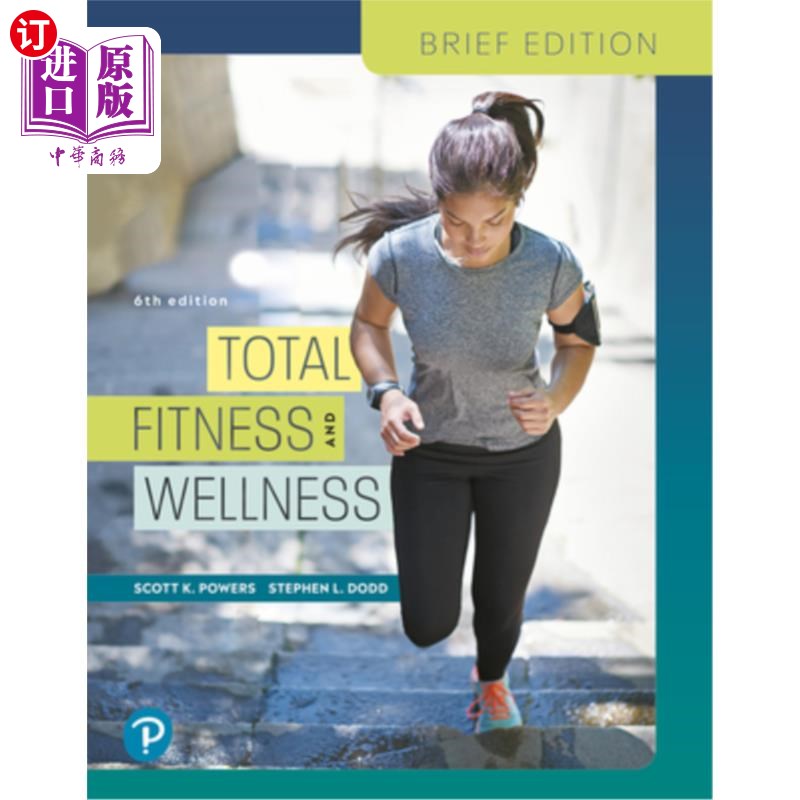 海外直订Total Fitness and Wellness, Brief Edition 全面健身和健康，简要版