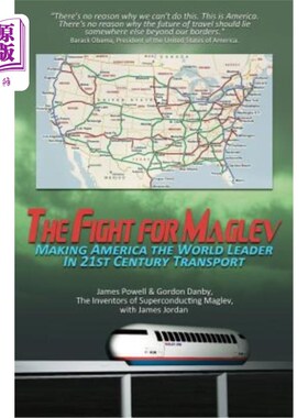 海外直订The Fight for Maglev: Making America The World Leader In 21st Century Transport 为磁悬浮而战:让美国成为21世