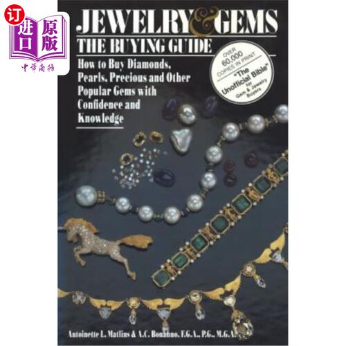 海外直订Jewelry & Gems the Buying Guide: How to Buy Diamonds, Pearls, Precious and Other 珠宝和宝石购买指南：如何购