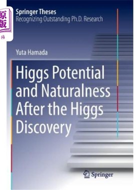 海外直订Higgs Potential and Naturalness After the Higgs Discovery 希格斯势与希格斯发现后的自然性