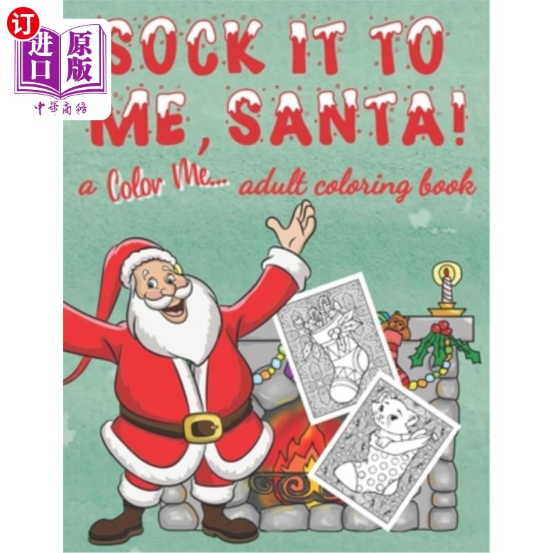 海外直订sock it to me, santa! 快给我,圣诞老人!