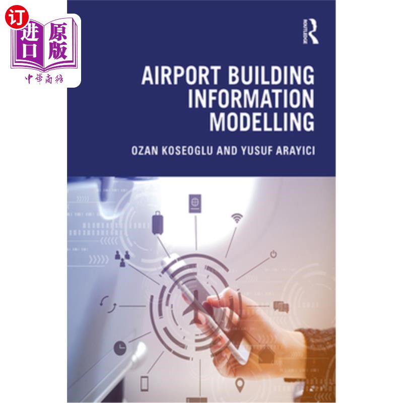 海外直订Airport Building Information Modelling 机场建筑物资讯模型