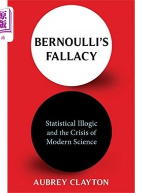 海外直订Bernoulli's Fallacy 伯努利谬论