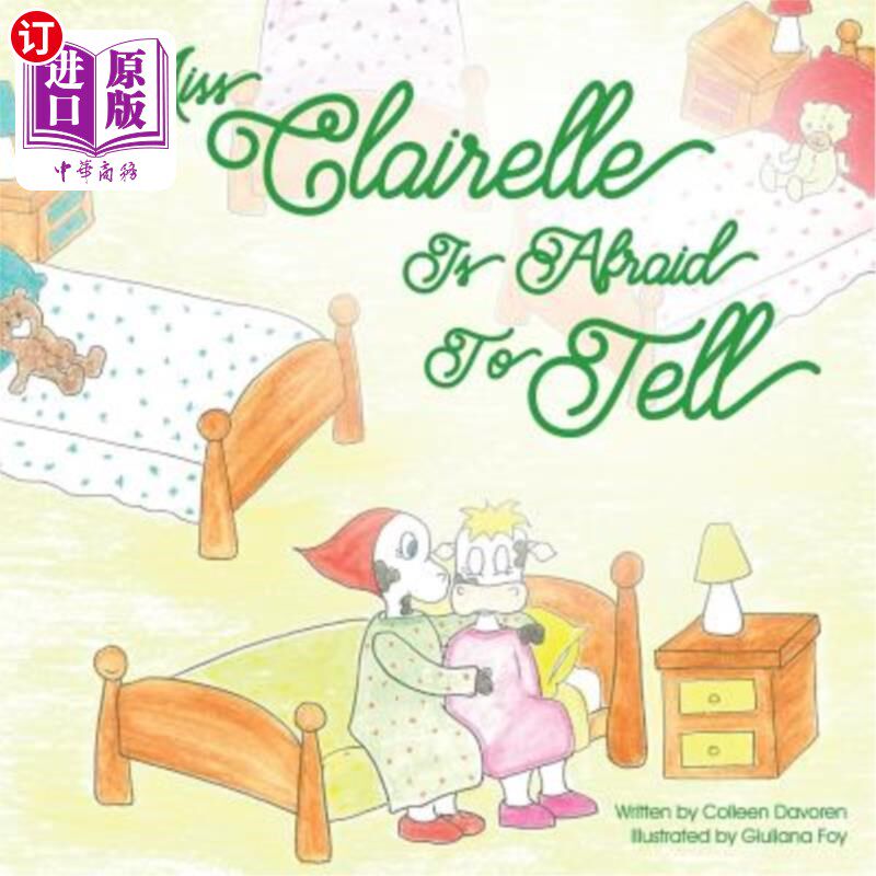海外直订Miss Clairelle Is Afraid to Tell 克莱尔小姐不敢说