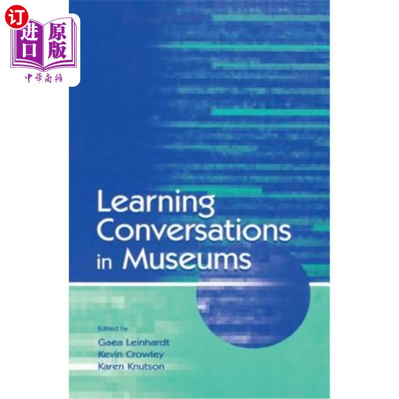 海外直订Learning Conversations in Museums 在博物馆学习对话