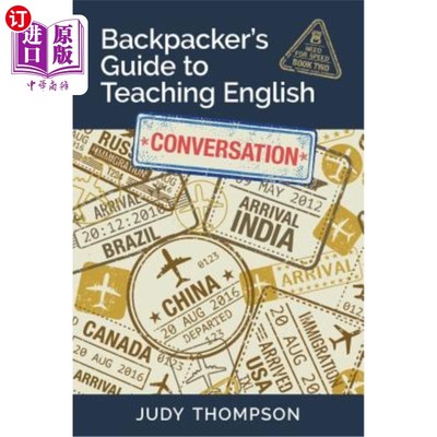 海外直订Backpacker's Guide to Teaching English Book 2 Conversation: Need For Speed 背包客英语教学指南第2册对话：速