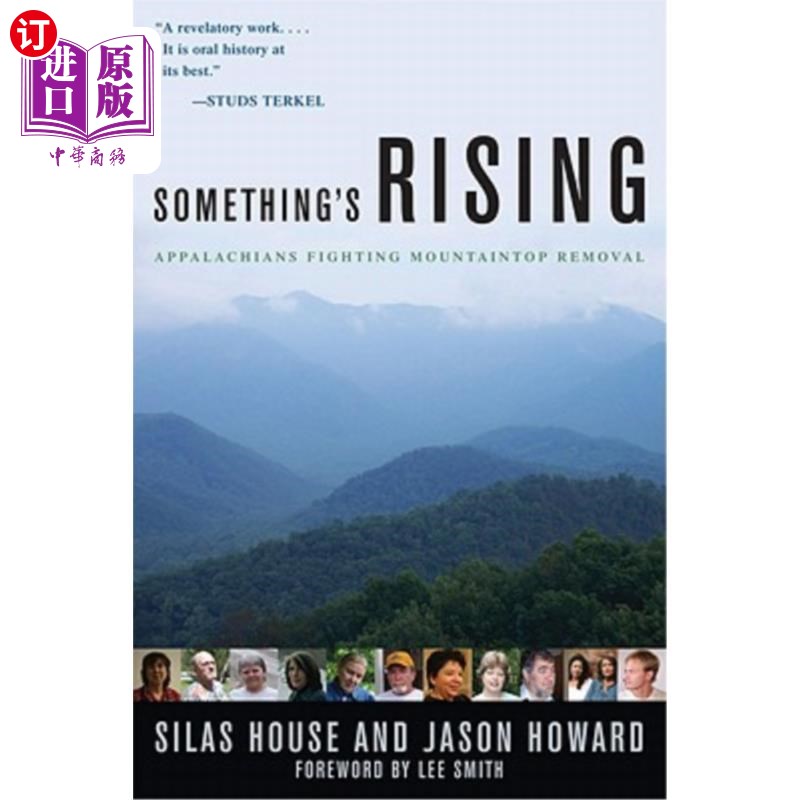 海外直訂Something's Rising: Appalachians Fighting Mountaintop Removal 有些東西正在崛起:阿巴拉契亞人對(duì)抗山頂搬遷