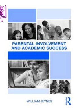 海外直订Parental Involvement and Academic Success 父母参与与学业成功
