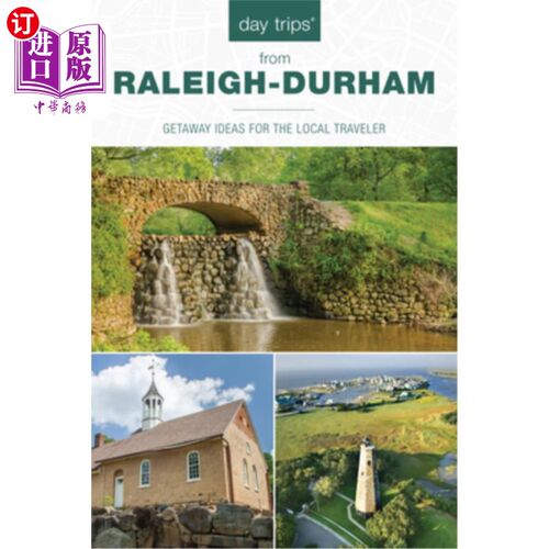 海外直订Day Trips(R) from Raleigh-Durham: Getaway Ideas For The Local Traveler, 5th Edit 罗利-达勒姆的一日游(右):当